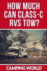 As with class a licenses, you may be required to possess specific endorsements to operate some vehicles with a class b license. How Much Can Class C Rvs Tow Camping World