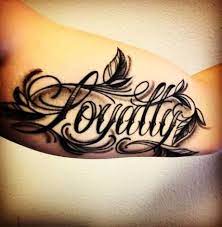 New Tattoo For Men On Arm Family Fonts 35 Ideas Loyalty Tattoo Arm Tattoos For Guys Tattoo Font For Men
