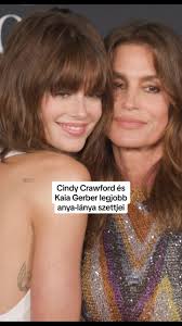 Kaia Gerber and Cindy Crawford