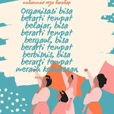 Berikut adalah kata kata mutiara terbaru. 100 Kata Motivasi Organisasi Untuk Semangat Perjuangan Kosngosan