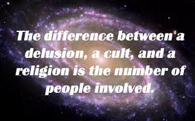 Atheism Religion God Is Imaginary The Difference Between A Delusion A Cult And A Religion Is The Number Of People Invo Atheist Humor Atheism Anti Religion