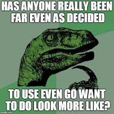Philosoraptor Meme Imgflip