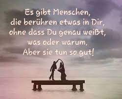 Menschen Die Einem Gut Tun Spruche Bilder Zitate Bilder Und Alles Was Zum Nachdenken Und Lachen Anregt Spruche Weisheiten Spruche Nachdenkliche Spruche