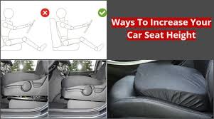 This Is How You Can Increase Your Car Seat Height