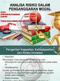 Bab 9 analisis risiko dalam penganggaran modal. Analisa Risiko Dalam Penganggaran Modal