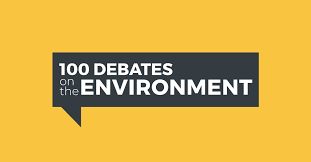 Debates follow a specific structure: 100 Debates On The Environment