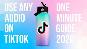 2020 How To Use Any Audio On Tiktok 1 Minute Guide Youtube
