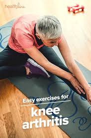 Easy Exercises For Knee Arthritis Knee Arthritis Knee Exercises Arthritis Exercises