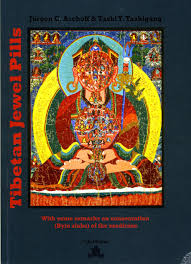 Biography, bach discography and photos of the artist. Tibetan Jewel Pills By Jurgen C Aschoff And Tashi Y Tashigang Garuda Books Peter Eisenegger