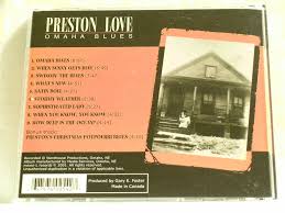 PRESTON LOVE Omaha Blues Gary Foster Orville Johnson Portia Love NEW CD