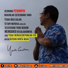 Pemimpin Juga Seorang Manusia Yang Tak Luput Dari Kesalahan Mereka Yang Berani Mengakui Kesalahannya Dan Minta Maaf Adalah Kutipan Inspiratif Kutipan Manusia