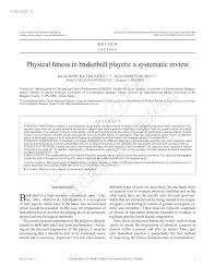 Maybe you would like to learn more about one of these? Pdf Physical Fitness In Basketball Players A Systematic Review