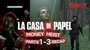Todas tus series en formulatv. Money Heist La Casa De Papel Parts 1 3 Official Recap Youtube