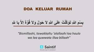Setelah selesai membaca doa masuk rumah, kamu dianjurkan untuk memasuki rumah dengan mendahulukan kaki kanan. Doa Perjalanan Dan Bepergian Bacaan Arab Arti Dan Penjelasan
