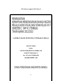 Pelajaran bahasa inggris di smp berfungsi sebagai alat pengembangan diri siswa dalam bidang ilmu pengetahuan, teknologi, dan seni. Ptk Bahasa Inggris Smp Kelas 8 Ahiniyati