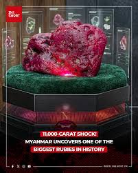 💎 11,000-Carat Shock: Myanmar Uncovers One of the Biggest Rubies in History Miners in Myanmar have discovered a rare and massive ruby in the famed Mogok region of Mandalay, a historic hub