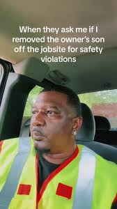 When they ask me if I removed the owner’s son off the jobsite for safety  violations #safety #safetymanproblems #fyp