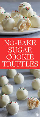 No Bake Sugar Cookie Truffles Recipe No Bake Sugar Cookies Holiday Baking Easy Cookie Recipes
