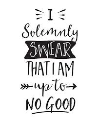 I Solemnly Swear That I Am Up To No Good Wallpaper Harry Potter Printable Art Book Movie Quote I Solemnly Swear That I Am Up Etsy Harry Potter Poster Harry Potter Wallpaper Harry Potter Quotes
