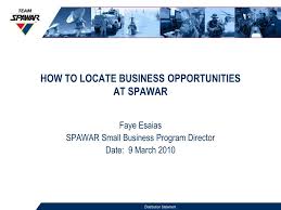 Ppt How To Locate Business Opportunities At Spawar