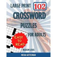 Play the free online crossword puzzle from the atlantic, created by puzzle constructor, caleb madison. Buy Crossword Puzzles For Adults Large Print Crossword Puzzles For Seniors Easy To Read Crossword Puzzles For Adults Medium Level Crosswords Puzzles Vol 6 Easy To Read Classic