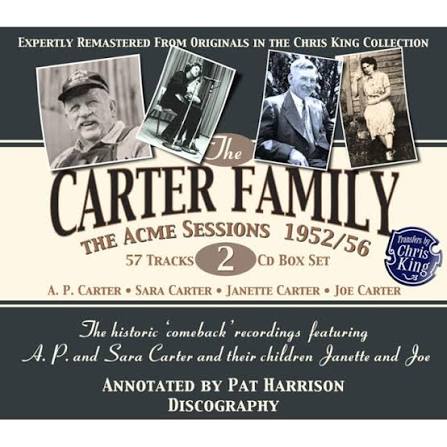 The Carter Family: The Acme Sessions 1952-56 – Proper Music
