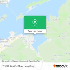 如何搭乘巴士或地鐵前往香港的三杯酒Sam Pui Chau？