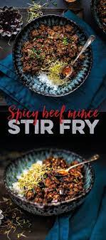 This Spicy Beef Stir Fry With Eggplant And Mushrooms Is Ready In 20 Minutes Serve With Rice Noodles Or Zoo Minced Beef Recipes Spicy Beef Stir Fry Spicy Beef