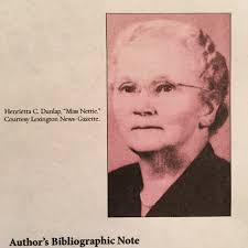 Henrietta Campbell “Nettie” Dunlap (1884-1975)