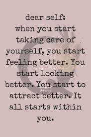 I Love Me Taking The Necessary Steps Back To Self Love Latisha Cotto Presents Be Yourself Quotes Inspirational Quotes Motivational Quotes