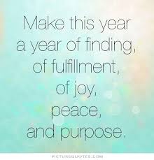 Make This Year Quotes About New Year Joy Quotes Purpose Quotes