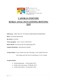 Yang dilakukan saat bergotong royong adalah : Doc Laporan Individu Teeban Raaj Thevar Academia Edu