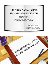 Malaysia mencatat peningkatan memberangsangkan dan berada pada kedudukan pertengahan antara 39 negara peserta dalam laporan trends in international mathematics and science study (timss) 2015 berbanding pada 2011. Kejayaan Malaysia Dalam Timss Dan Pisa