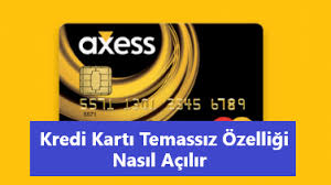 Maybe you would like to learn more about one of these? Akbank Kredi Karti Temassiz Ozelligi Acma Finans Haberleri Kredi Haberleri Banka Haberleri