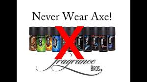 Never Wear Axe Body Spray Youtube