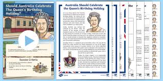 A lot of thanks to my family and friends, they've ridden. Should Australia Celebrate The Queen S Birthday Persuasive Writing Activity