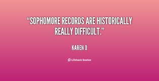 Karen O Quotes. QuotesGram via Relatably.com