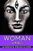 Woman of Kali : Fox, Gardner Francis, Brugel, Kurt, Vaughan, Douglas,  Brugel, Kurt: Amazon.nl: Books