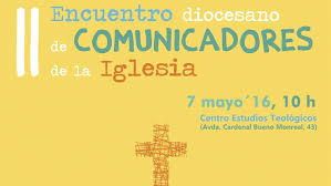 J balvin celebró su cumpleaños con un cambio de look. El 7 De Mayo Se Celebra El Ii Encuentro De Comunicadores De La Iglesia Archidiocesis De Sevilla
