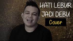 Mario G Klau Cover Hati Lebur Jadi Debu Lirik Lagu Timur