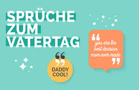 Vatertagssprüche Für Deinen Superhelden Papa