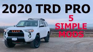 In this video, carlos lago explains what you should know. 2020 Toyota 4runner Trd Pro 5 Simple Mods Youtube
