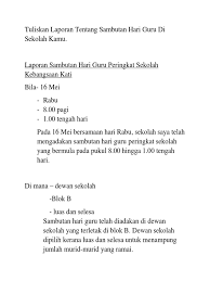 Tuliskan Laporan Tentang Sambutan Hari Guru Di Sekolah Kamu