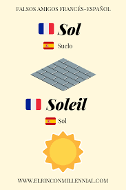 30 Falsos Amigos En Frances Que Debes Conocer Sol Soleil Unas Francesas French Expressions Ensenanza De Frances