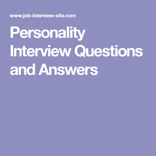 Personality Interview Questions And Answers Interview Questions And Answers Interview Questions This Or That Questions
