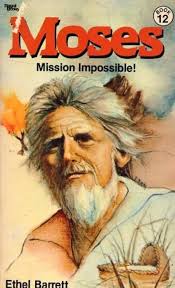 Amazon.com: Moses : Mission Impossible! Book 12: Ethel Barrett: Libros