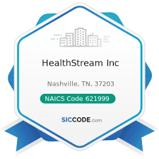 Before making use of the. Healthstream Inc Zip 37203 Naics 621999 Sic 8099