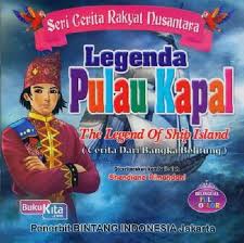 Maybe you would like to learn more about one of these? Legenda Pulau Kapal The Legend Of Ship Island Bilingual Full Color