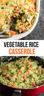 Healthier Vegetable Rice Casserole With Sharp Cheddar And Parmesan Everyone Goes C Vegetable Casserole Recipes Vegetarian Casserole Recipes Healthy Vegetables