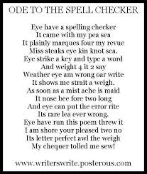 Ode To The Spell Checker Meme Spell Checker Homeschool Humor Words